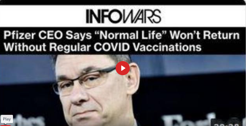 YOUR NEVER FULLY VACCINATED! PFIZER CEO SAYS VACCINES ONLY LAST 12 MONTHS & MUST BE TAKEN ANNUALLY