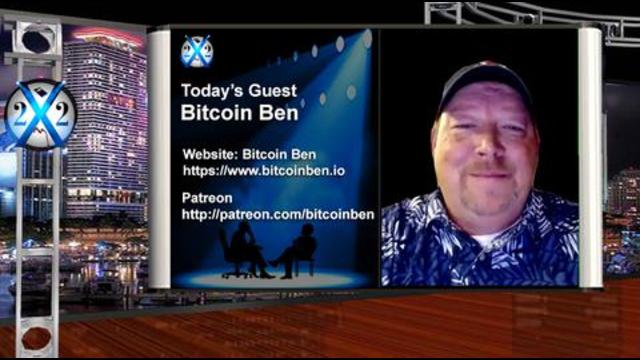 X 22 report Bitcoin Ben - A Lie Has To Yell, The Truth Is A Whisper, You Are Witnessing The Counterpunch