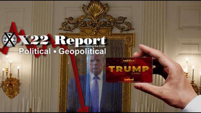 X 22 Report  Ep. 2587b - Patriots Must Play Every Card In The Deck, When Do You Play The Trump Card?
