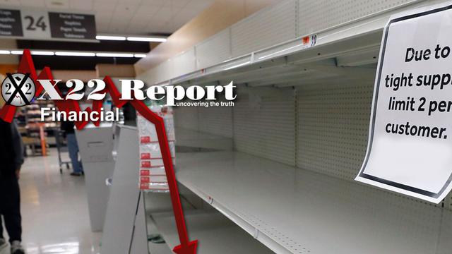 X 22 Report EP. 2744A - FOOD SHORTAGES,INFLATION, SUPPLY CHAIN ISSUES ARE EVENTS CREATED BY THE [CB]