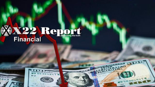 X 22 Report EP. 2754A - INFLATION IS THE WEAPON THAT WILL EXPOSE THE [CB] & THE PUPPET MASTERS