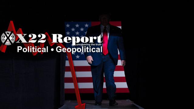 X 22 report Ep. 2691b - Trump Is In Position, He Never Left, It’s Time To Return Publicly