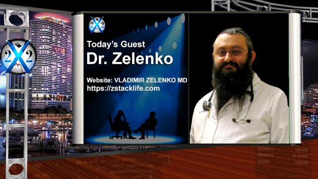 X 22 Report Dr. Zelenko - The [DS] Did Not Reach Their Goal, There Is Hope For Those Who Received The Death Jab