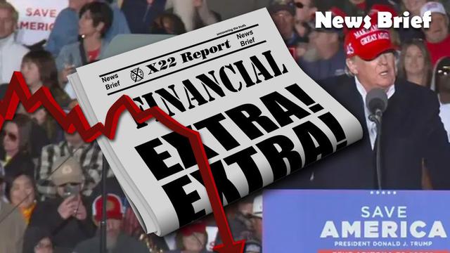 X 22 Report Ep. 2724a - It’s Time To Protect Our Own Sovereignty, The Globalist System Has Failed