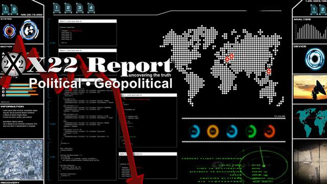 X 22 Report Ep. 2727b - Next Week Boom, Panic Mode, The Hunt Is On, Search And Destroy